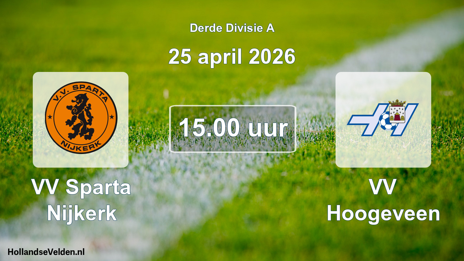Geplande wedstrijd: VV Sparta Nijkerk - VV Hoogeveen (25 april 2026)