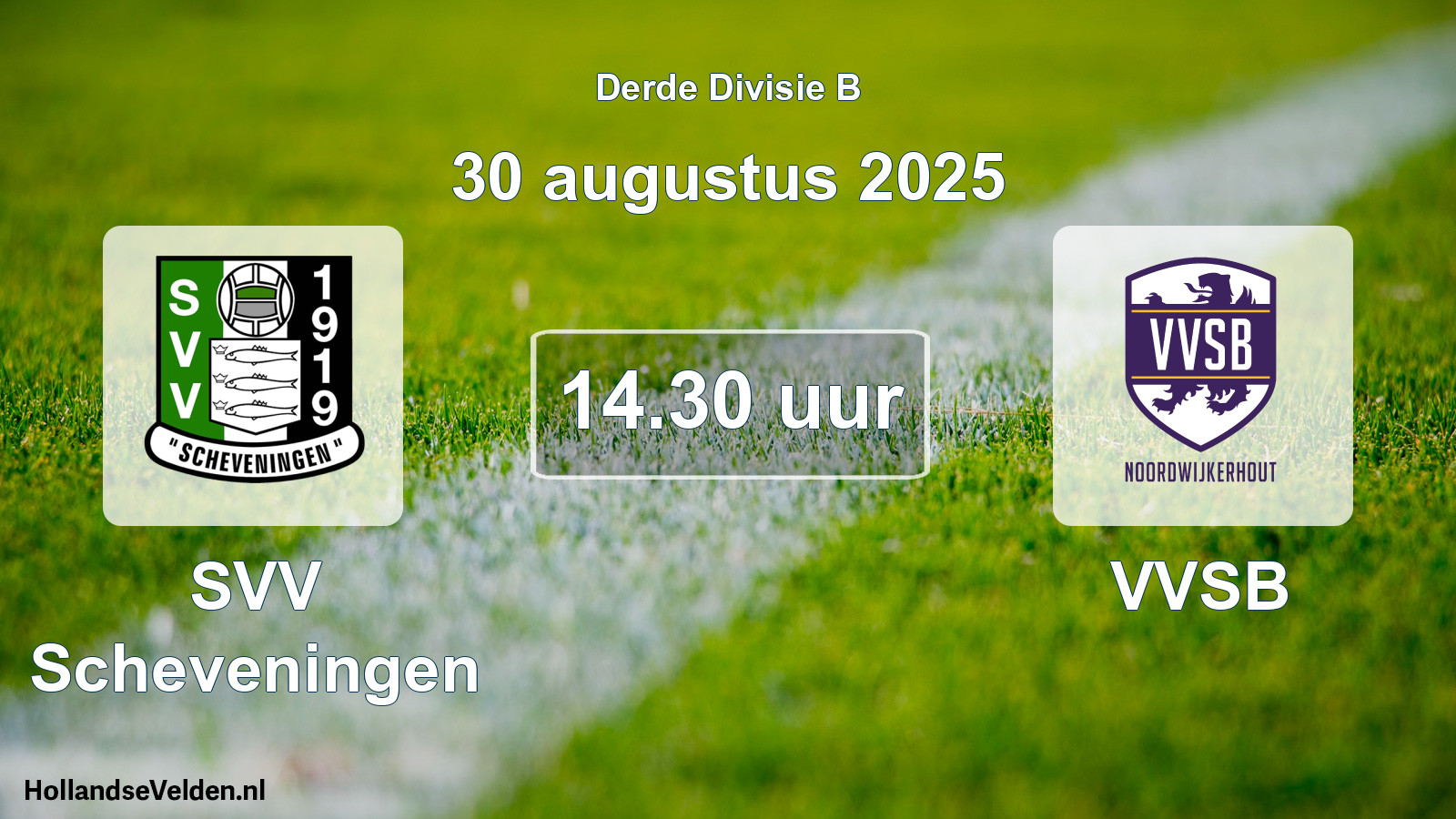 Scheduled Match: SVV Scheveningen - VVSB (30 August 2025)