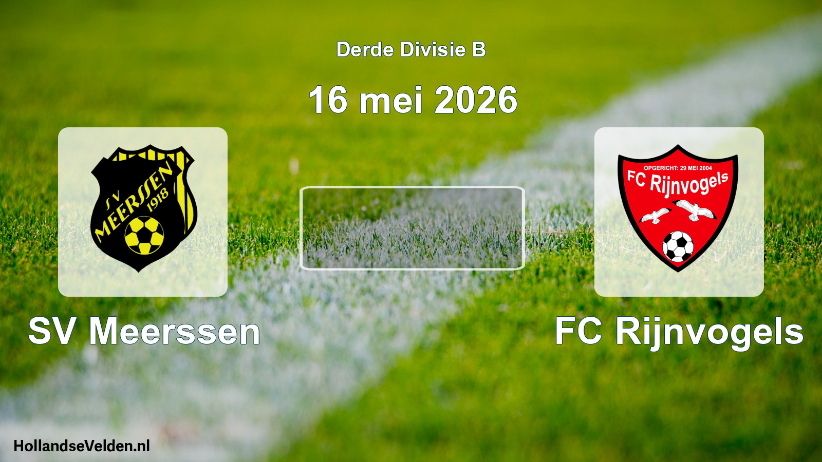Scheduled Match: SV Meerssen - FC Rijnvogels (16 May 2026)