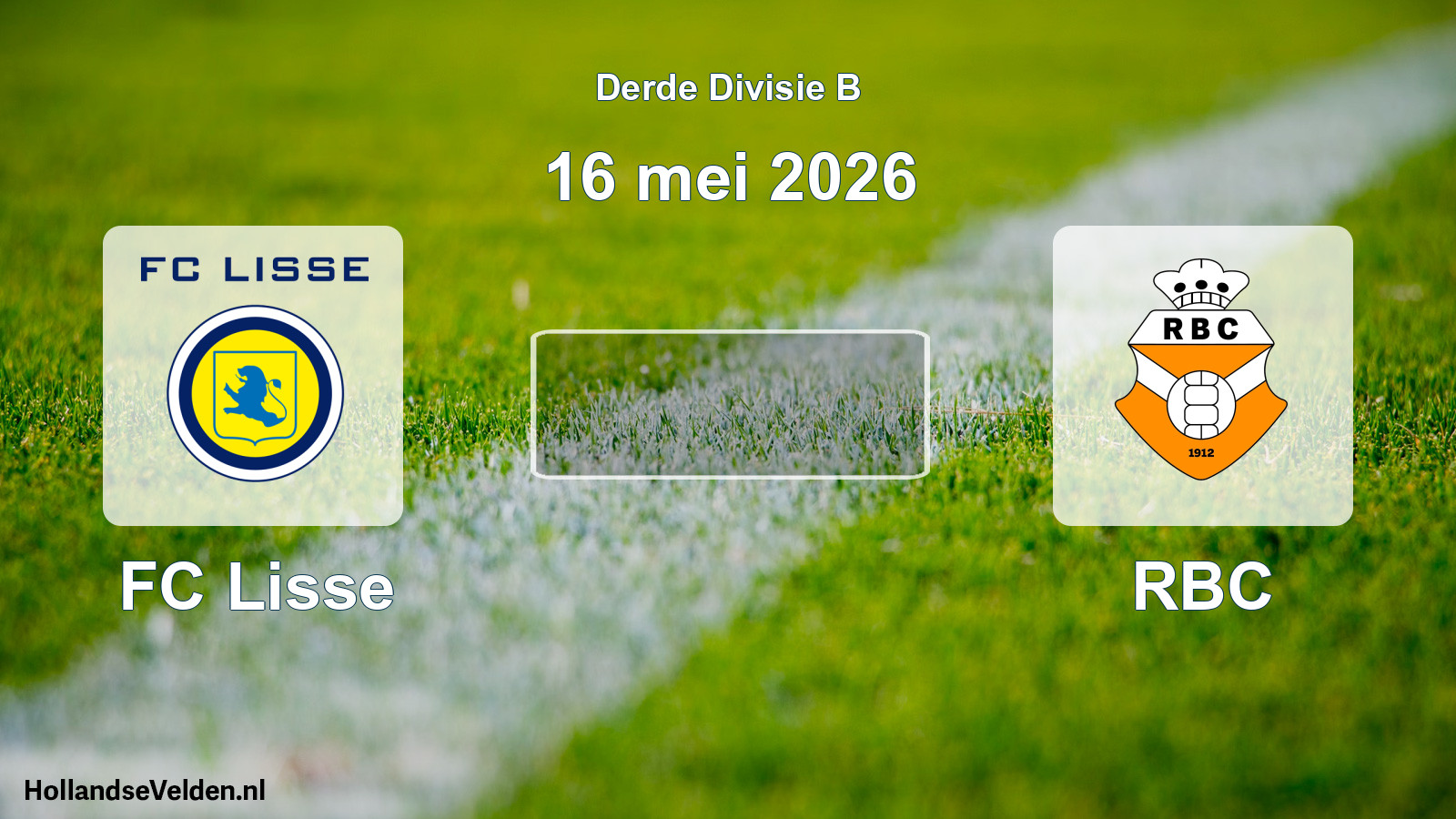 Scheduled Match: FC Lisse - RBC (16 May 2026)