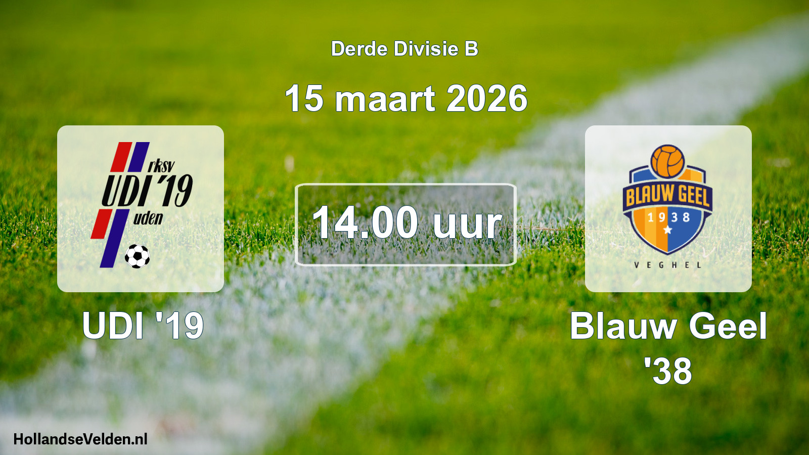 Scheduled Match: UDI '19 - Blauw Geel '38 (15 March 2026)