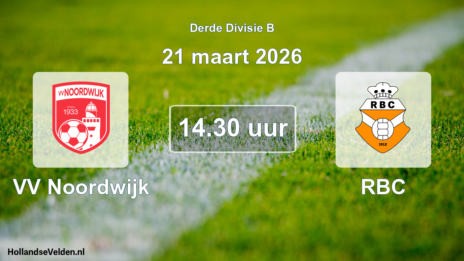 Geplande wedstrijd: VV Noordwijk - RBC (21 maart 2026)