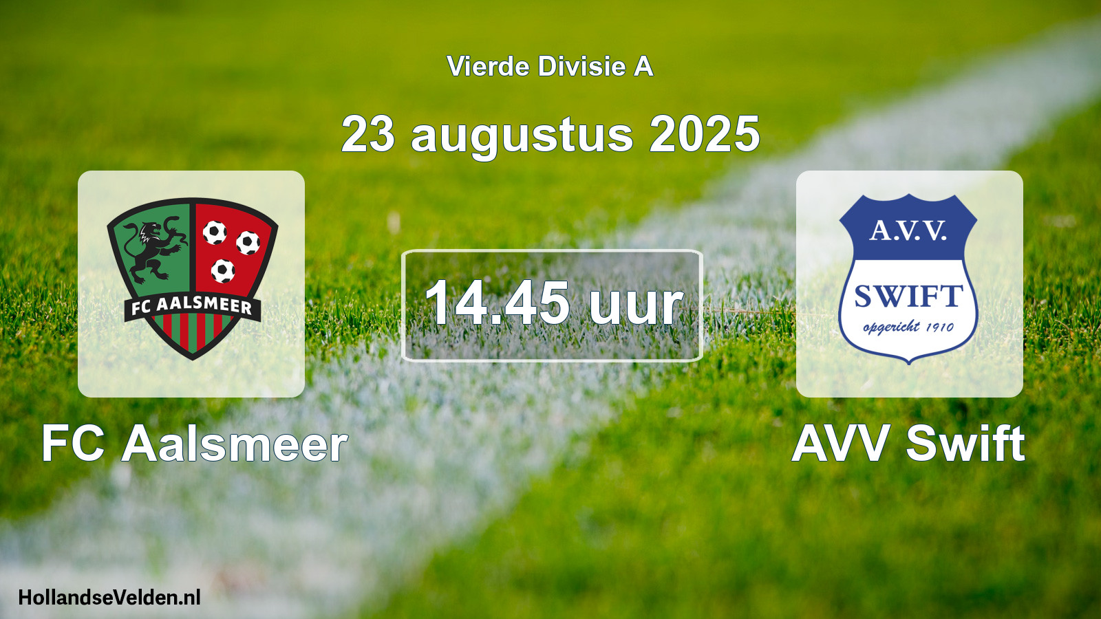 Geplande wedstrijd: FC Aalsmeer - AVV Swift (23 augustus 2025)