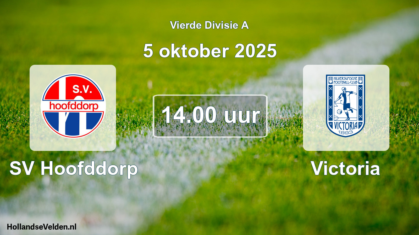 Geplande wedstrijd: SV Hoofddorp - Victoria (5 oktober 2025)