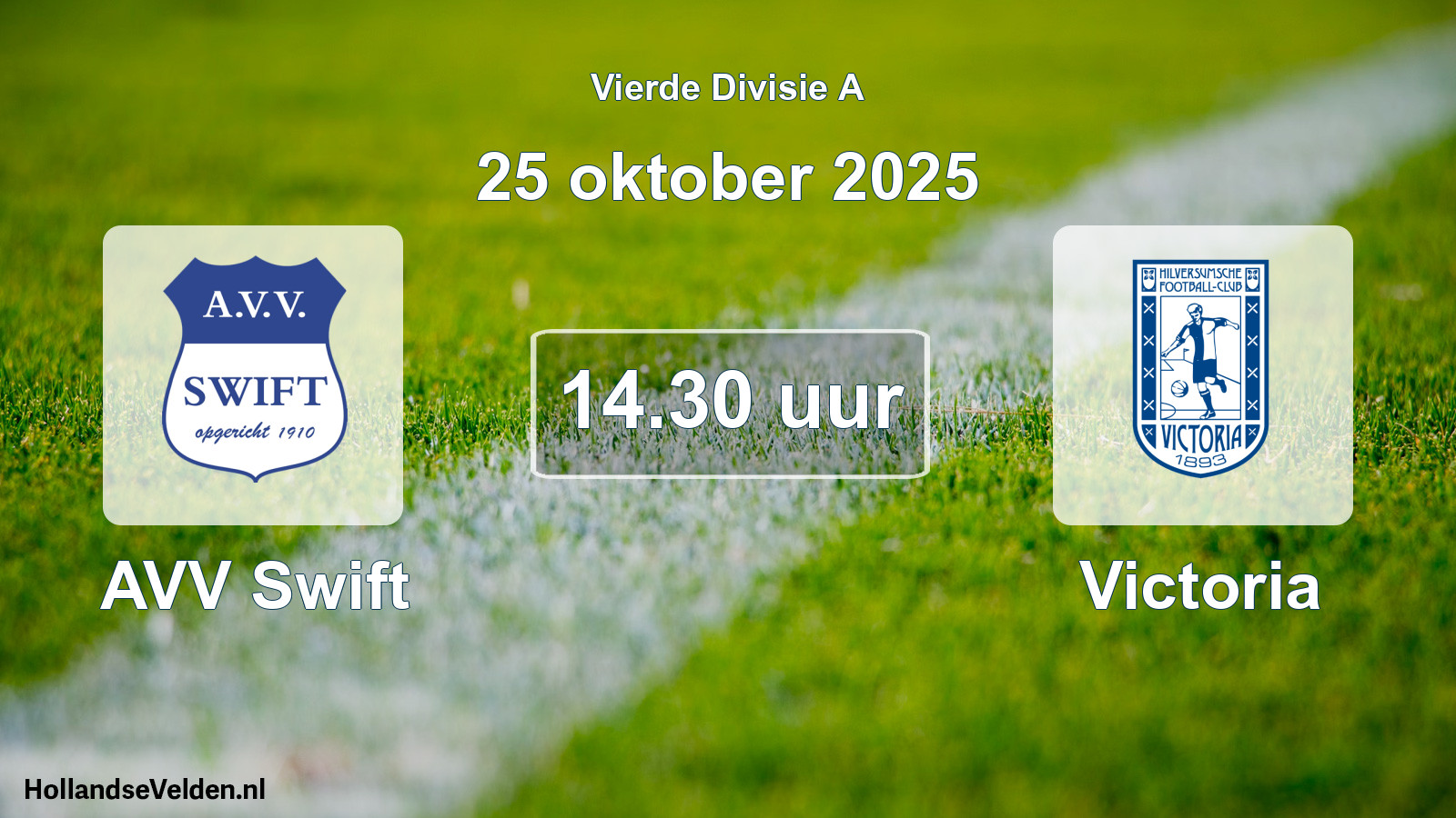 Scheduled Match: AVV Swift - Victoria (25 October 2025)