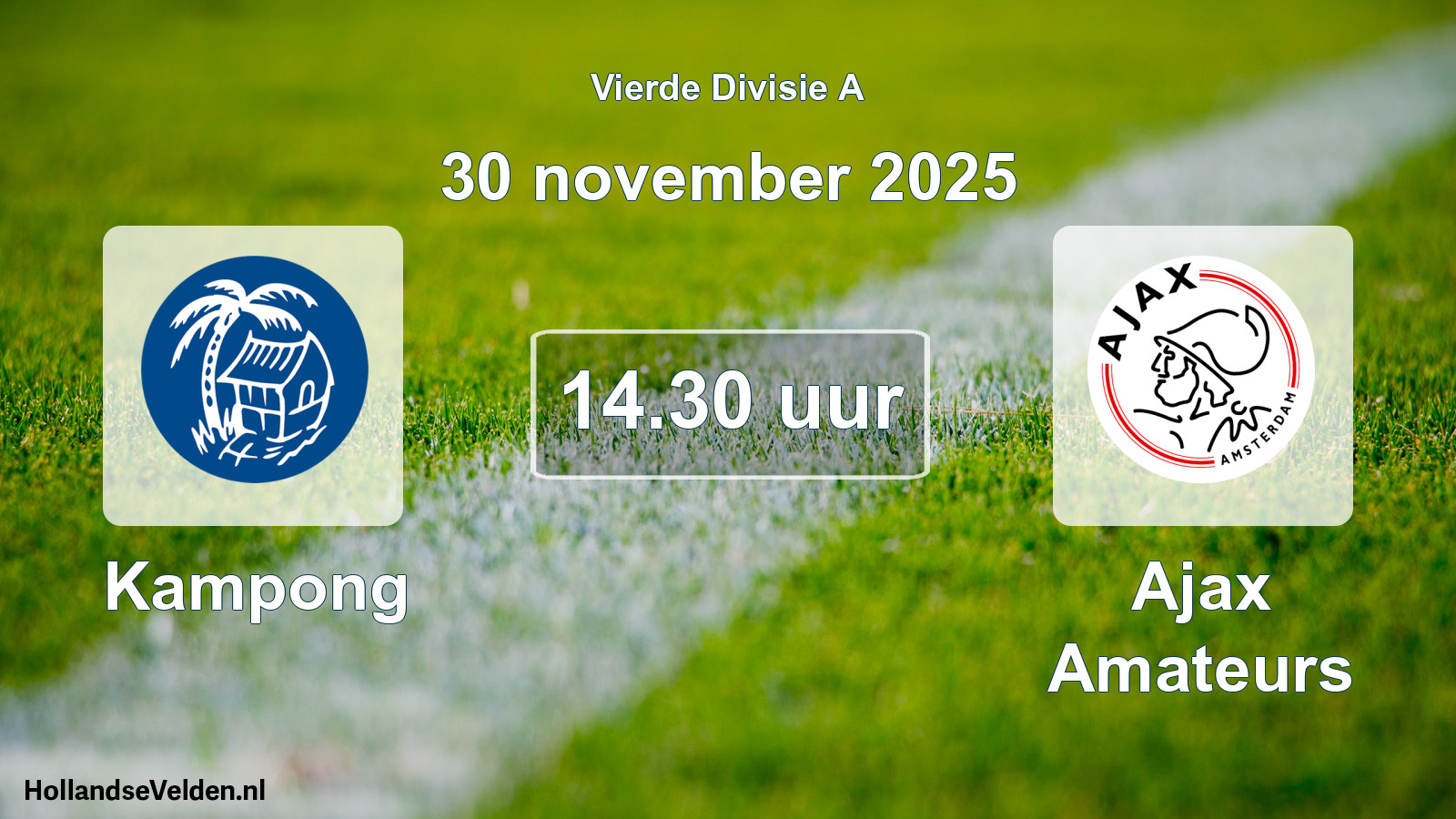 Scheduled Match: Kampong - Ajax Amateurs (30 November 2025)