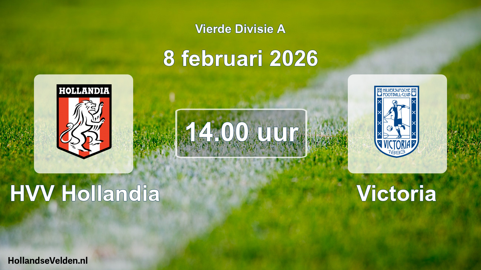 Geplande wedstrijd: HVV Hollandia - Victoria (8 februari 2026)