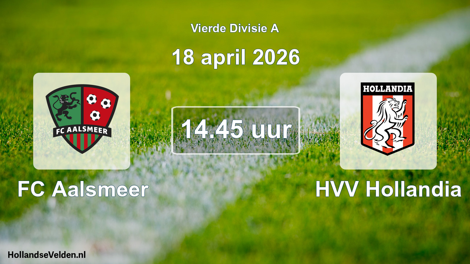 Geplande wedstrijd: FC Aalsmeer - HVV Hollandia (18 april 2026)