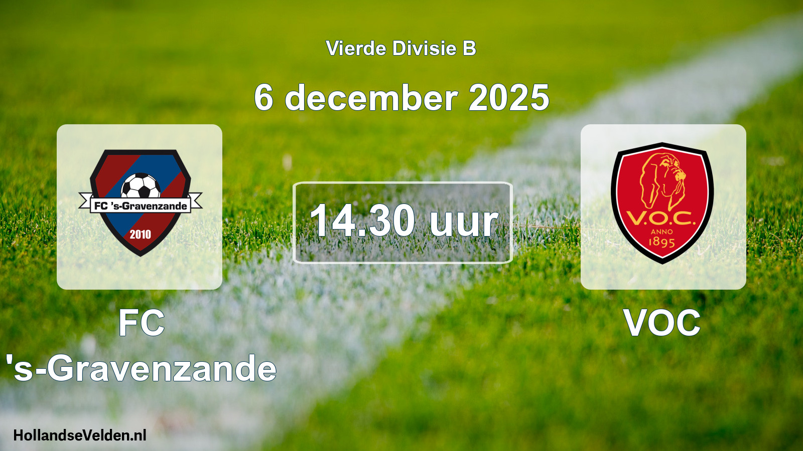 Scheduled Match: FC 's-Gravenzande - VOC (6 December 2025)