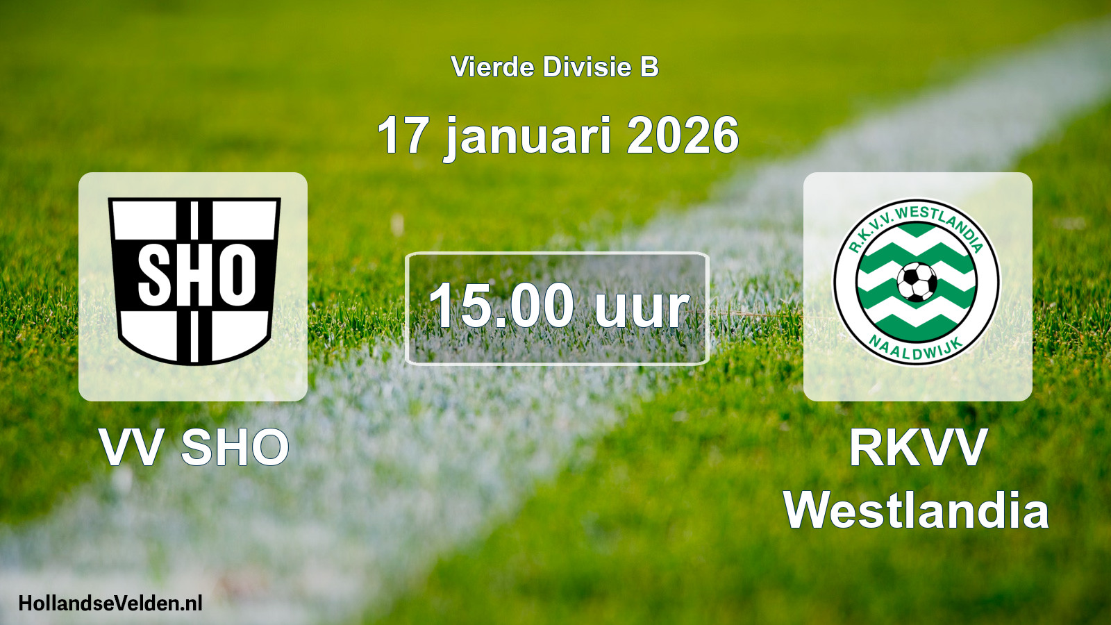 Scheduled Match: VV SHO - RKVV Westlandia (17 January 2026)