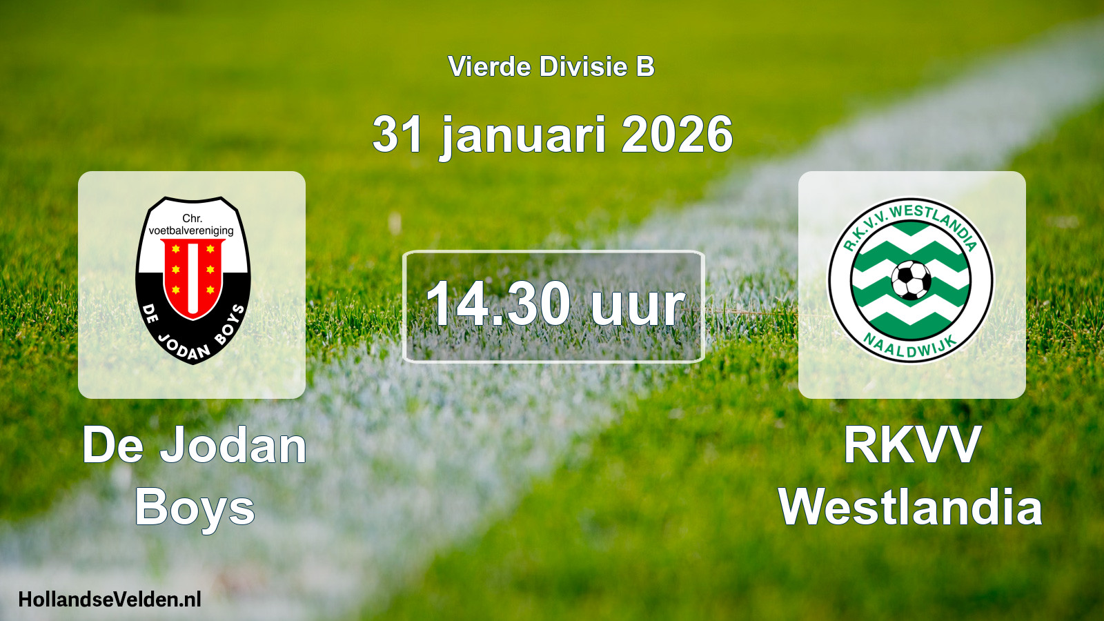 Geplande wedstrijd: De Jodan Boys - RKVV Westlandia (31 januari 2026)
