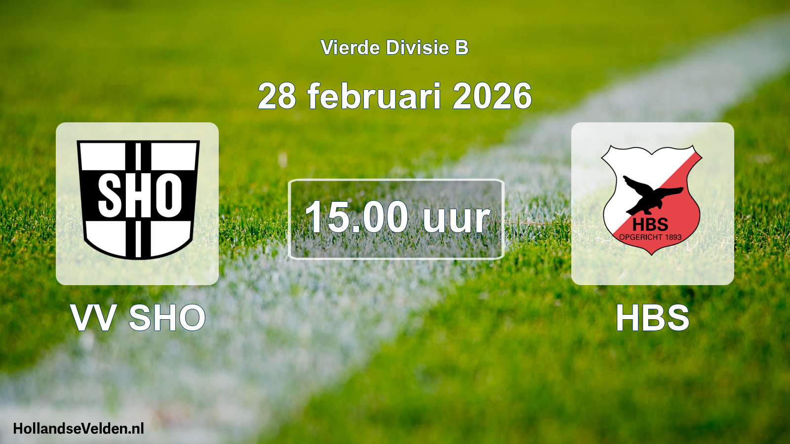 Scheduled Match: VV SHO - HBS (28 February 2026)
