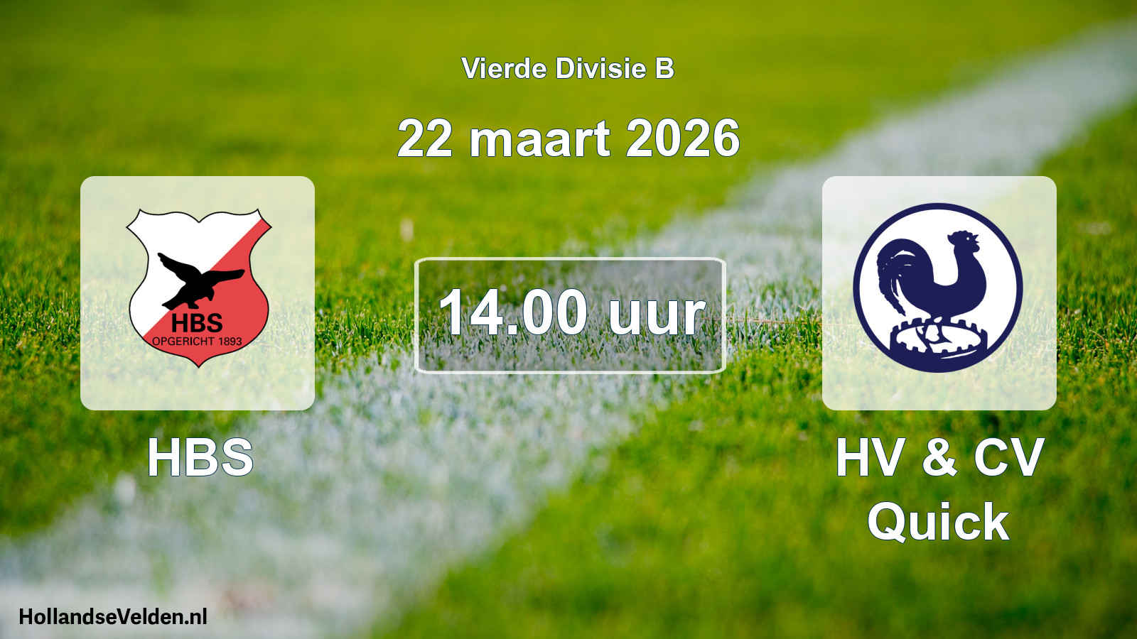 Geplande wedstrijd: HBS - HV & CV Quick (22 maart 2026)