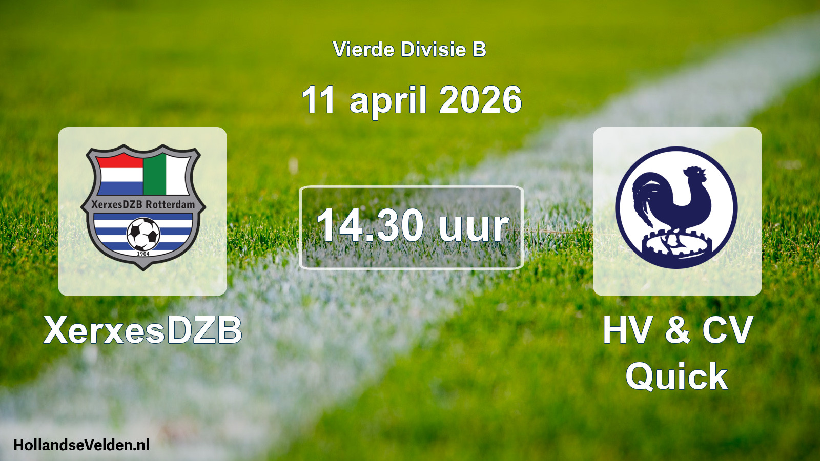 Geplande wedstrijd: XerxesDZB - HV & CV Quick (11 april 2026)