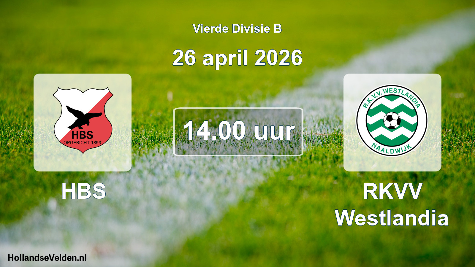 Scheduled Match: HBS - RKVV Westlandia (26 April 2026)