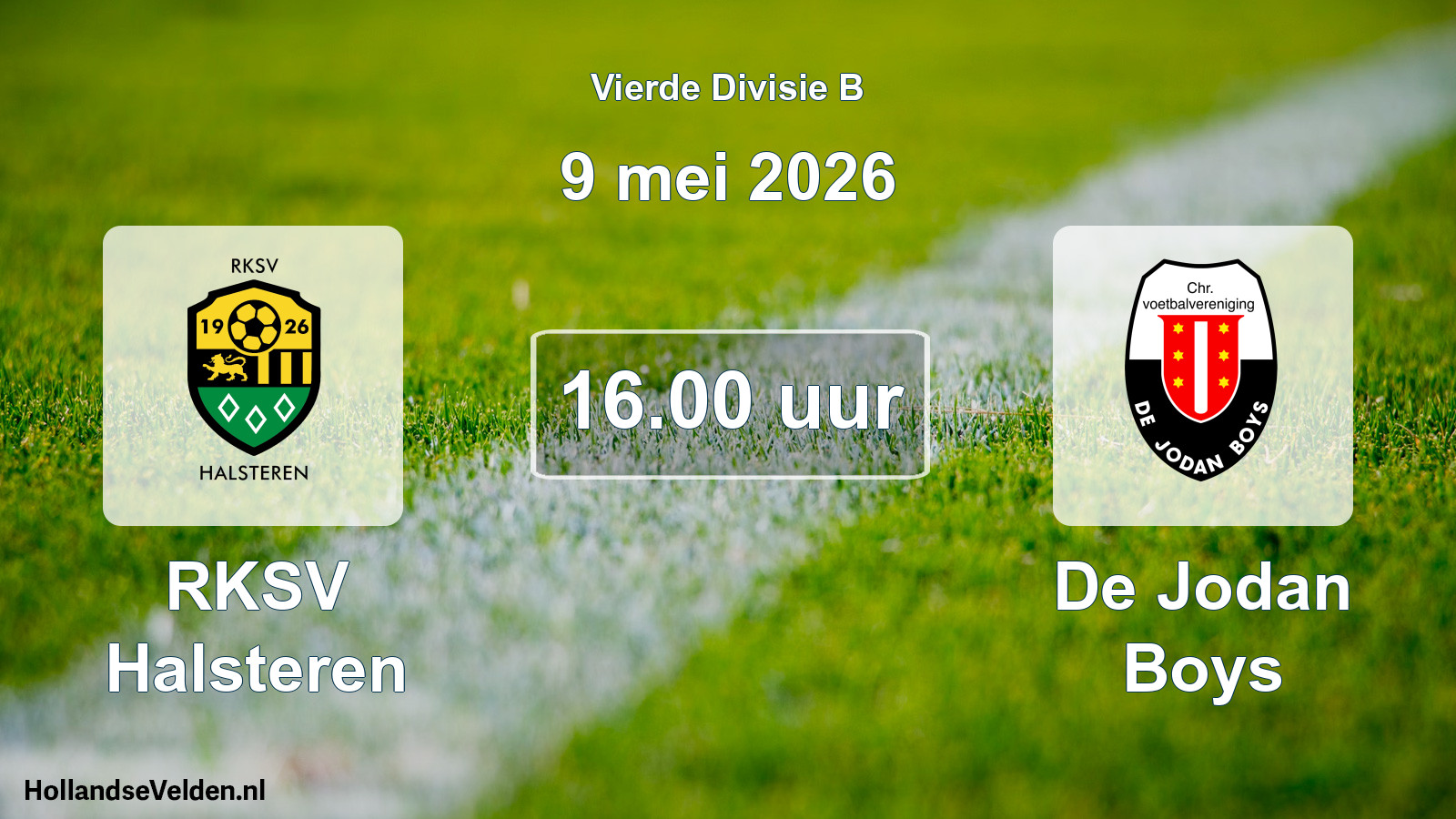 Scheduled Match: RKSV Halsteren - De Jodan Boys (9 May 2026)