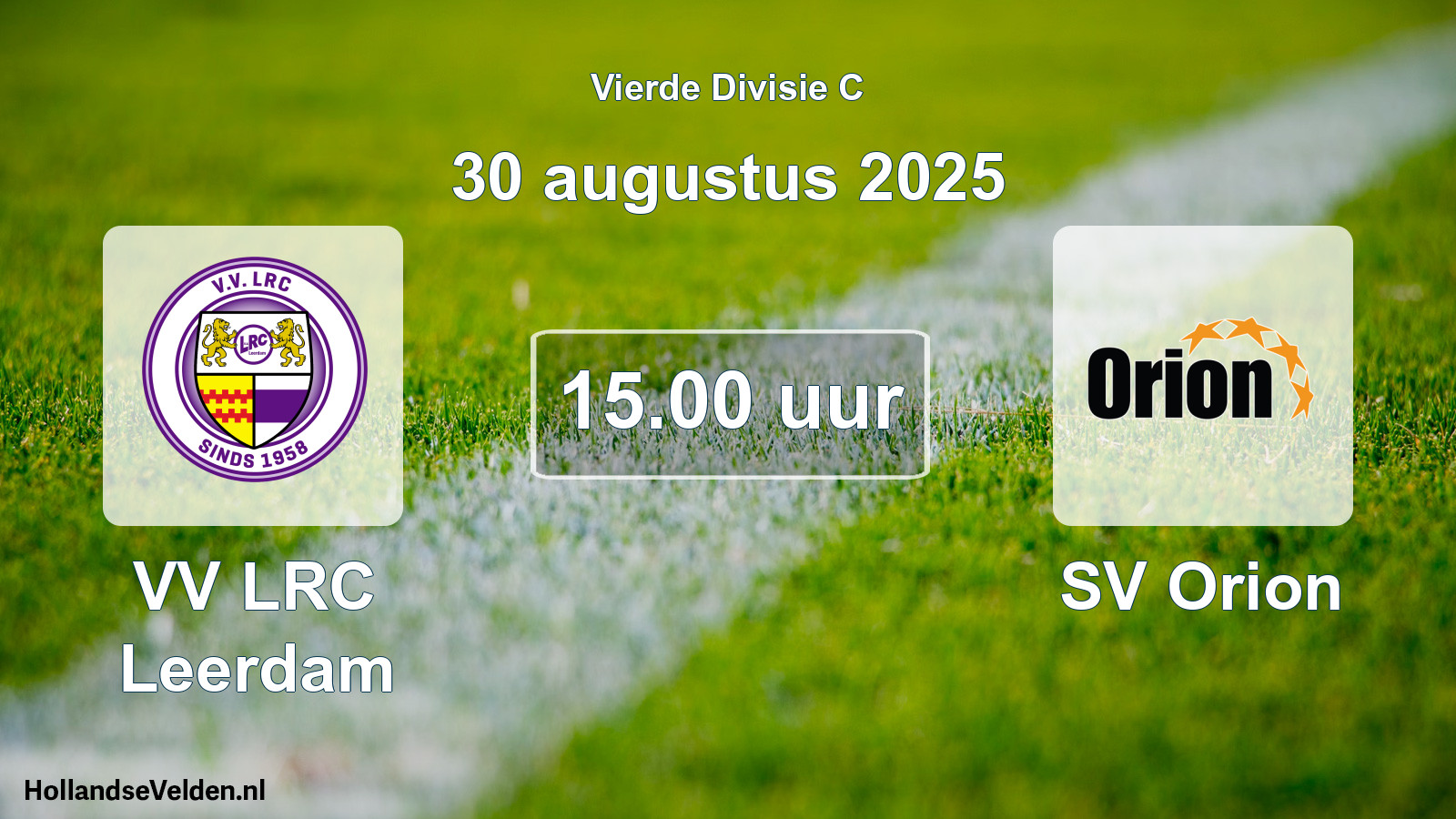 Scheduled Match: VV LRC Leerdam - SV Orion (30 August 2025)