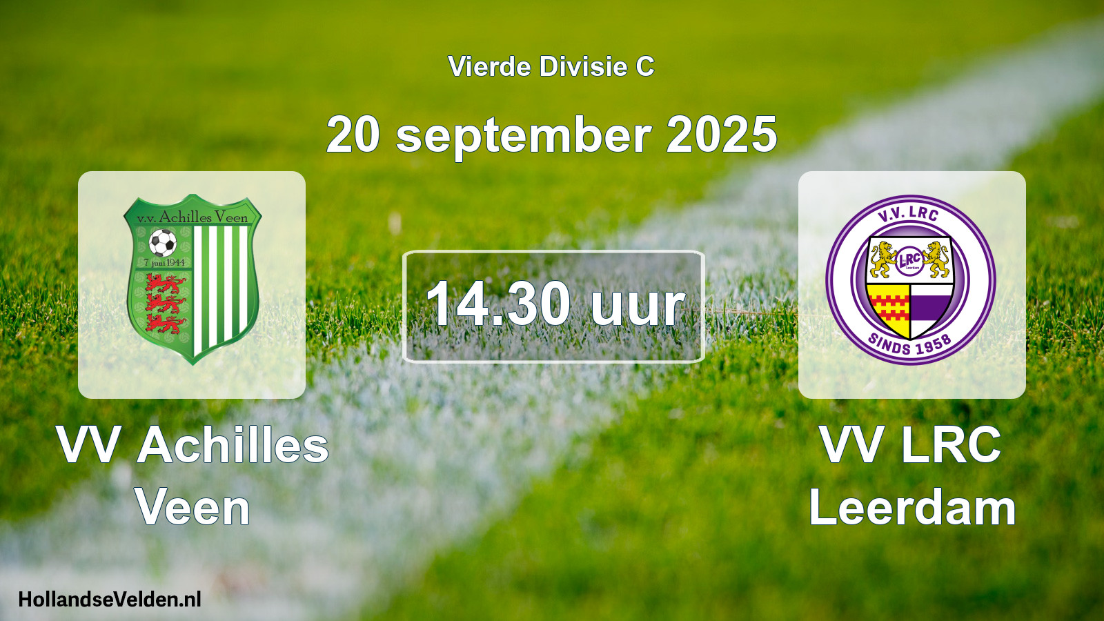 Geplande wedstrijd: VV Achilles Veen - VV LRC Leerdam (20 september 2025)