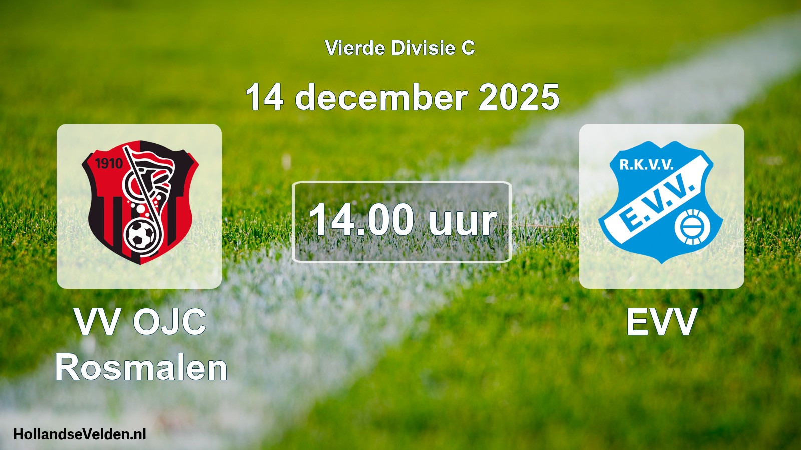 Scheduled Match: VV OJC Rosmalen - EVV (14 December 2025)