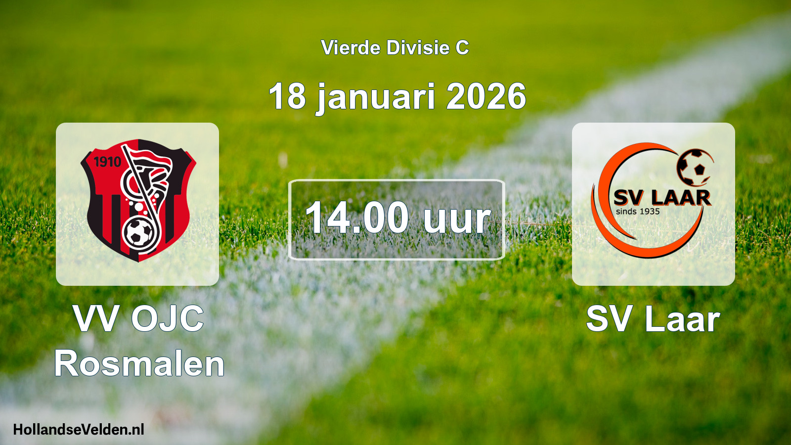 Scheduled Match: VV OJC Rosmalen - SV Laar (18 January 2026)