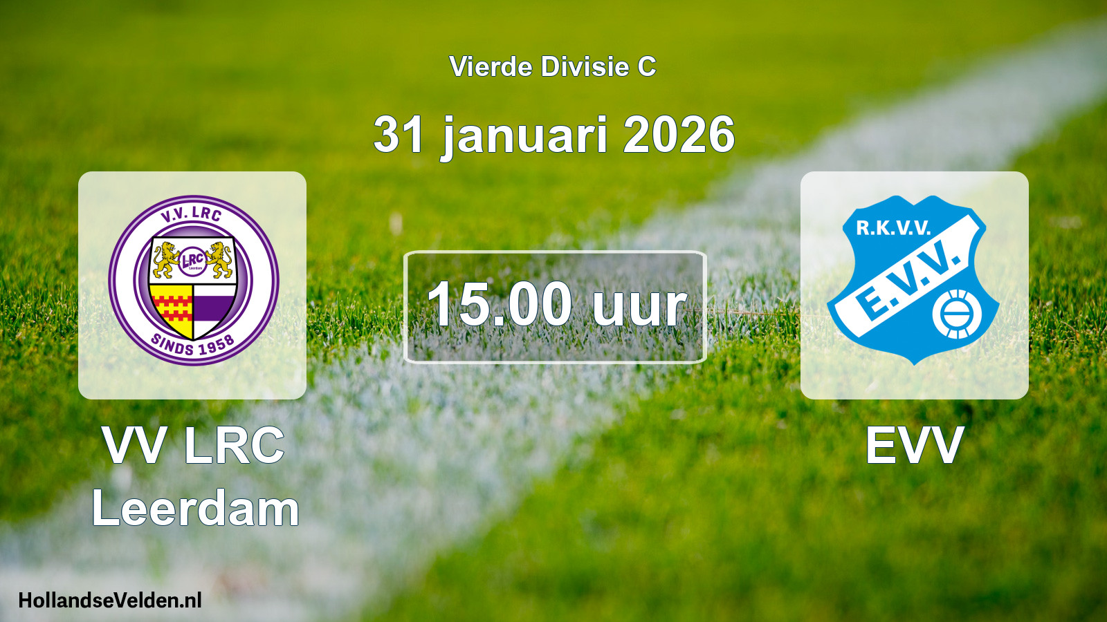 Scheduled Match: VV LRC Leerdam - EVV (31 January 2026)