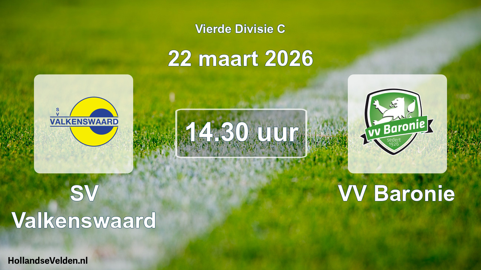 Scheduled Match: SV Valkenswaard - VV Baronie (22 March 2026)