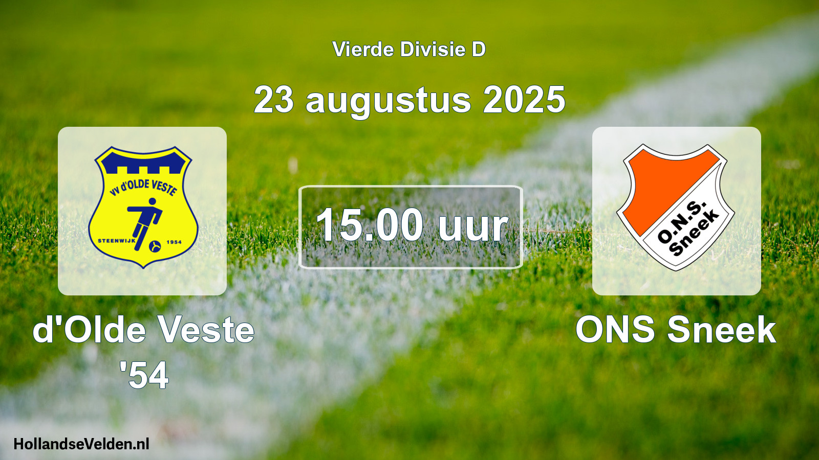 Geplande wedstrijd: d'Olde Veste '54 - ONS Sneek (23 augustus 2025)