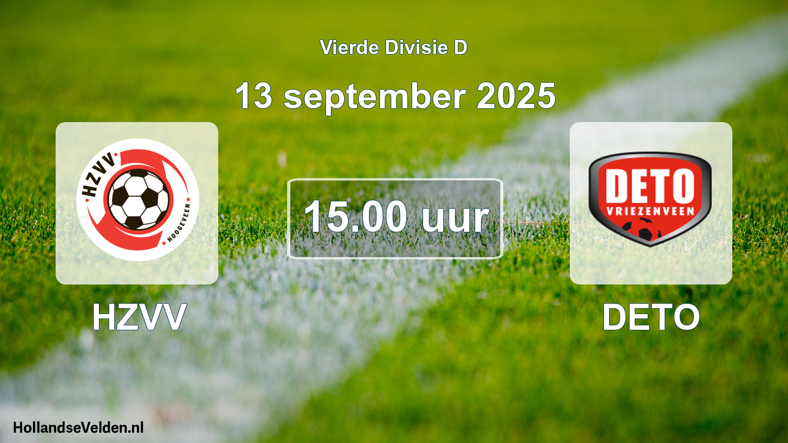 Scheduled Match: HZVV - DETO (13 September 2025)