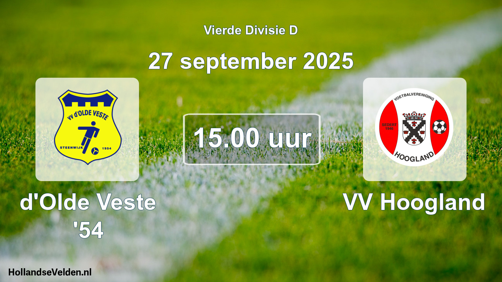 Scheduled Match: d'Olde Veste '54 - VV Hoogland (27 September 2025)