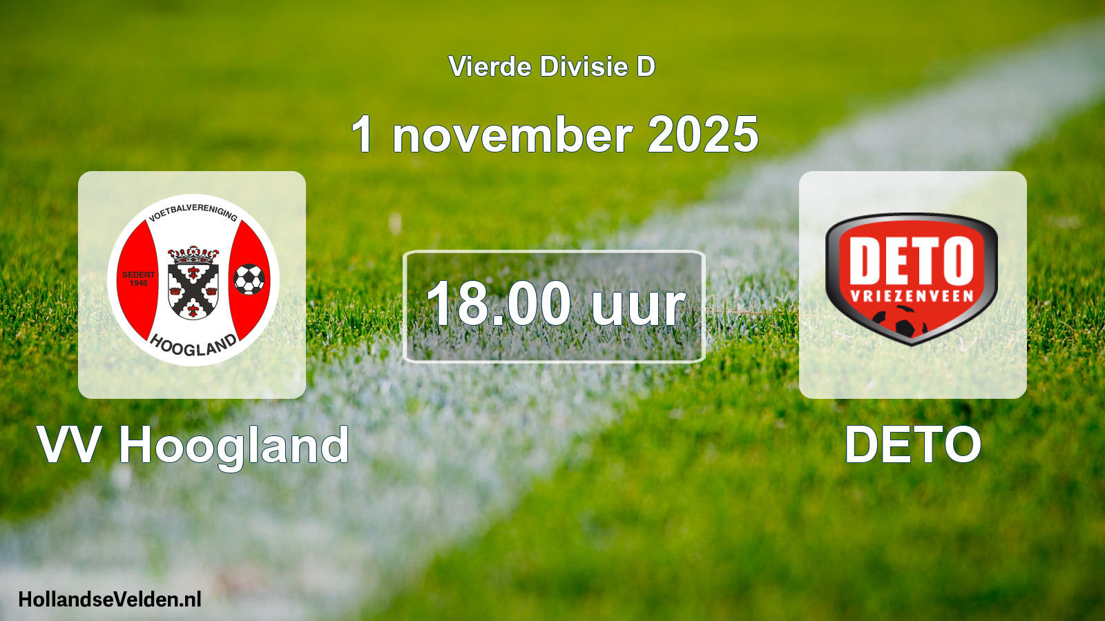 Scheduled Match: VV Hoogland - DETO (1 November 2025)