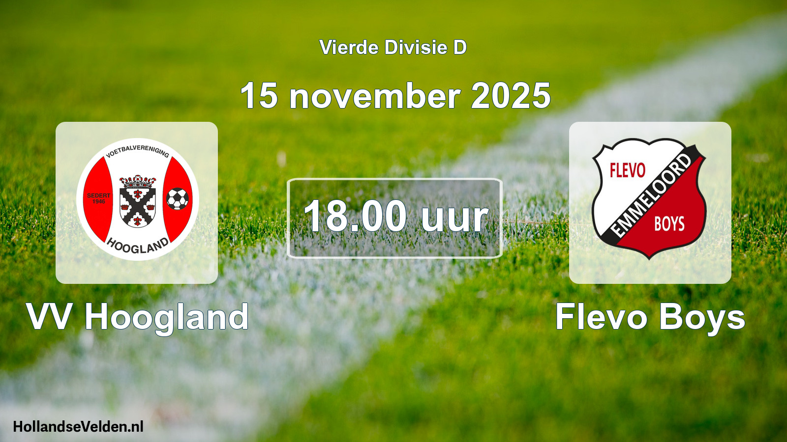 Scheduled Match: VV Hoogland - Flevo Boys (15 November 2025)
