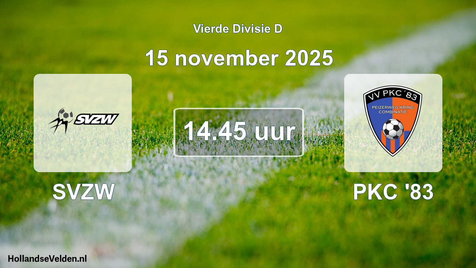 Scheduled Match: SVZW - PKC '83 (15 November 2025)