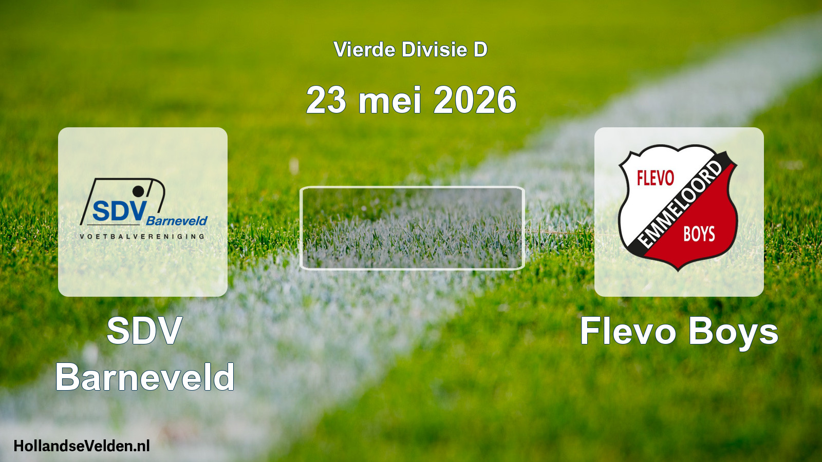 Geplande wedstrijd: SDV Barneveld - Flevo Boys (23 mei 2026)