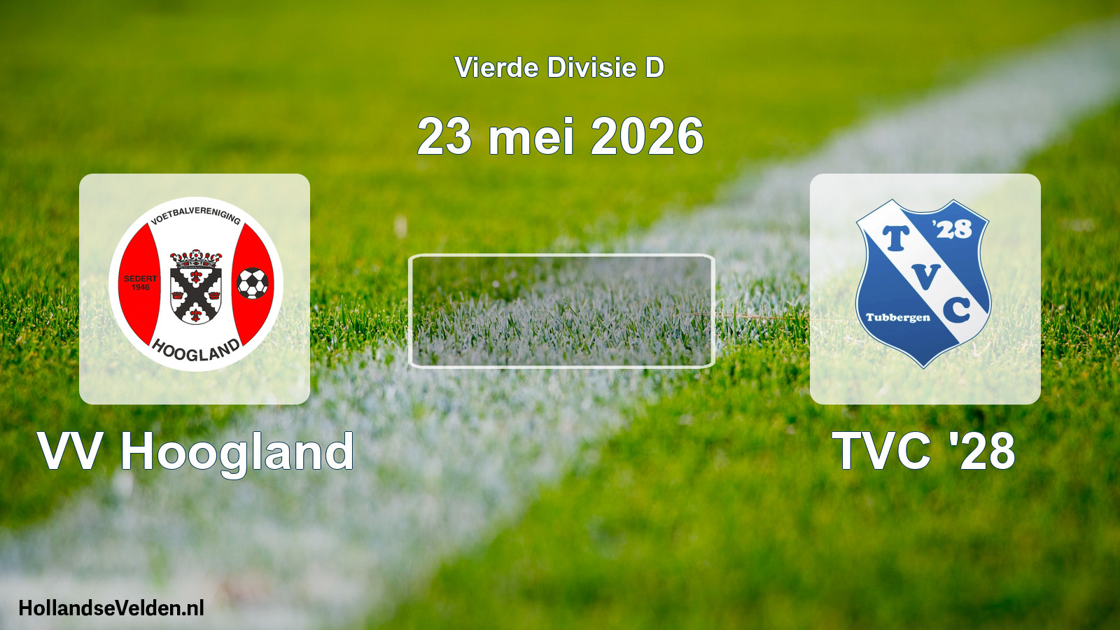 Geplande wedstrijd: VV Hoogland - TVC '28 (23 mei 2026)