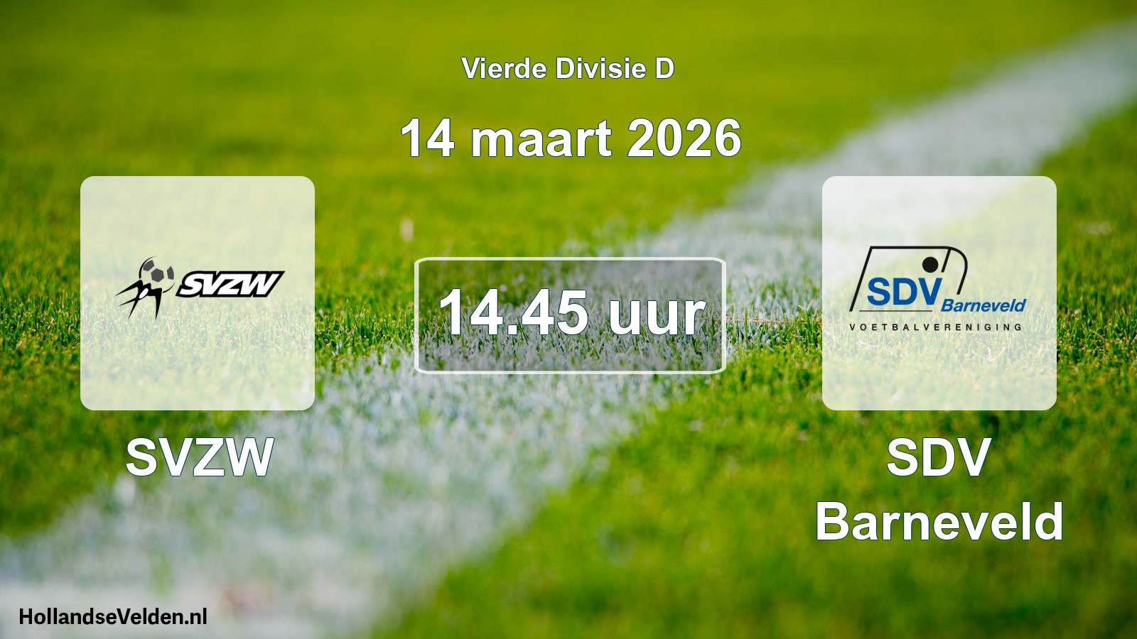 Scheduled Match: SVZW - SDV Barneveld (14 March 2026)