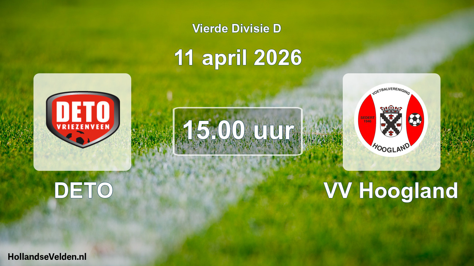 Geplande wedstrijd: DETO - VV Hoogland (11 april 2026)