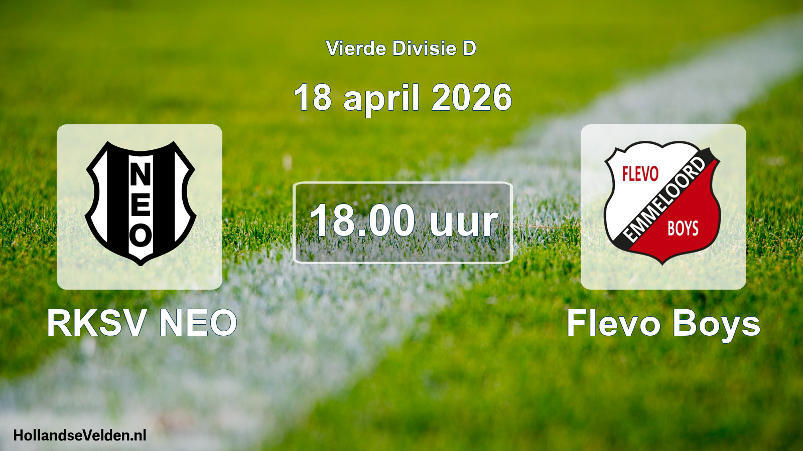 Scheduled Match: RKSV NEO - Flevo Boys (18 April 2026)