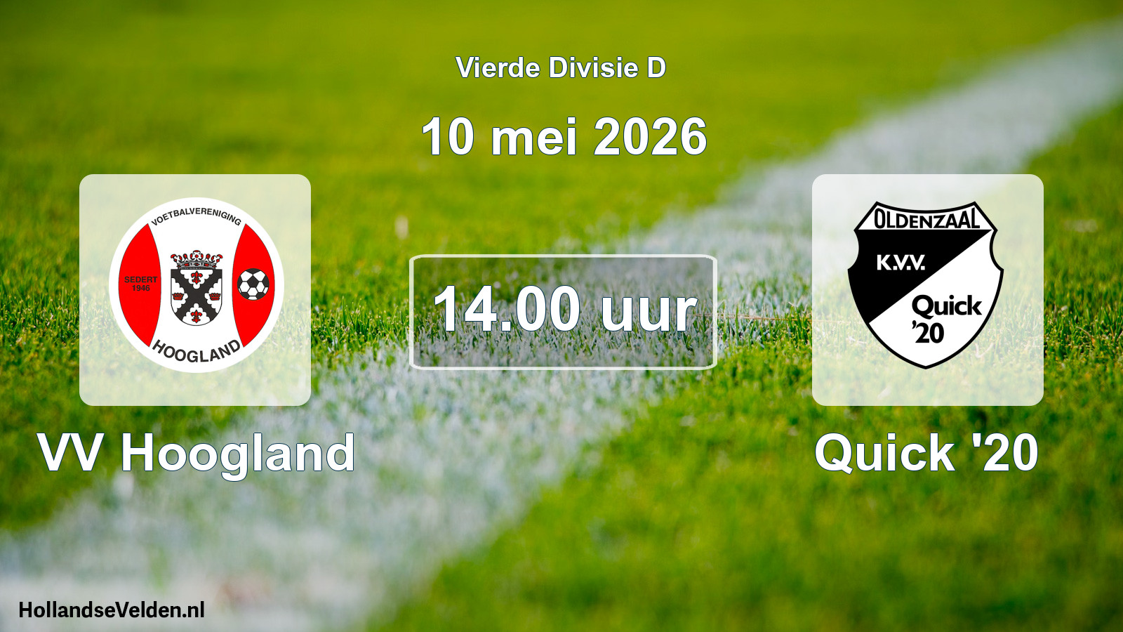 Scheduled Match: VV Hoogland - Quick '20 (10 May 2026)