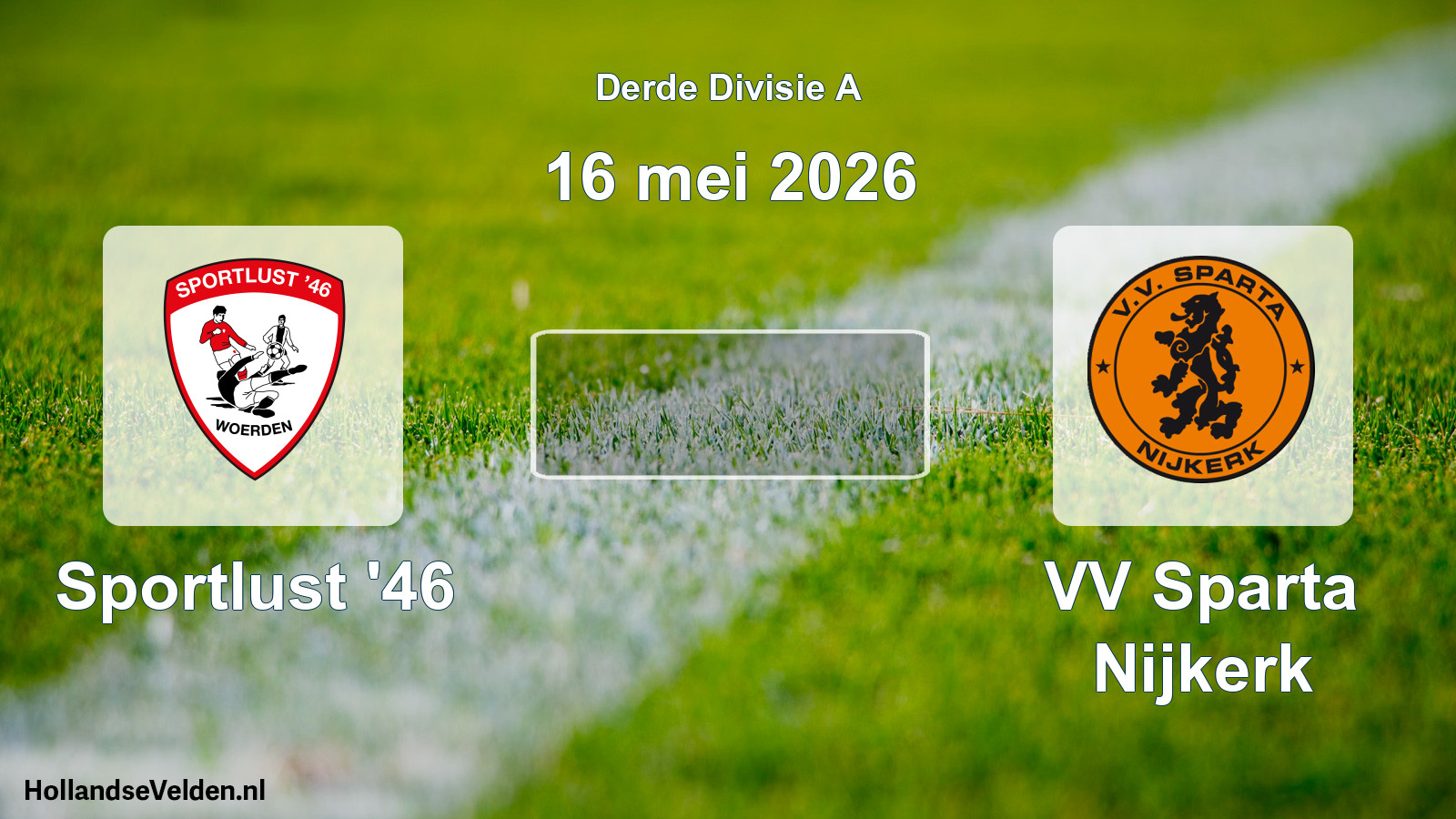 Geplande wedstrijd: Sportlust '46 - VV Sparta Nijkerk (16 mei 2026)