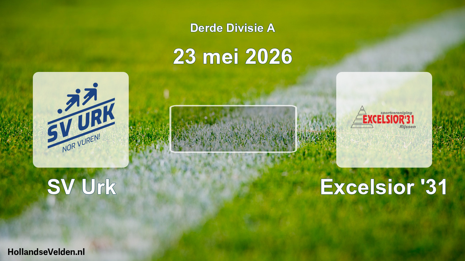 Scheduled Match: SV Urk - Excelsior '31 (23 May 2026)