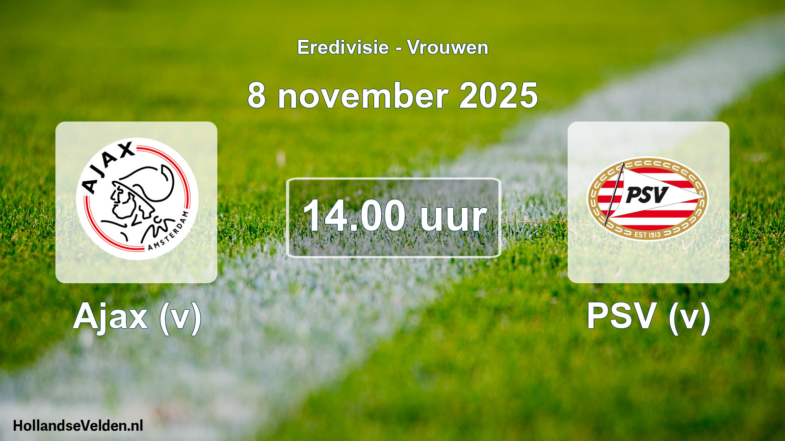 Scheduled Match: Ajax (v) - PSV (v) (8 November 2025)