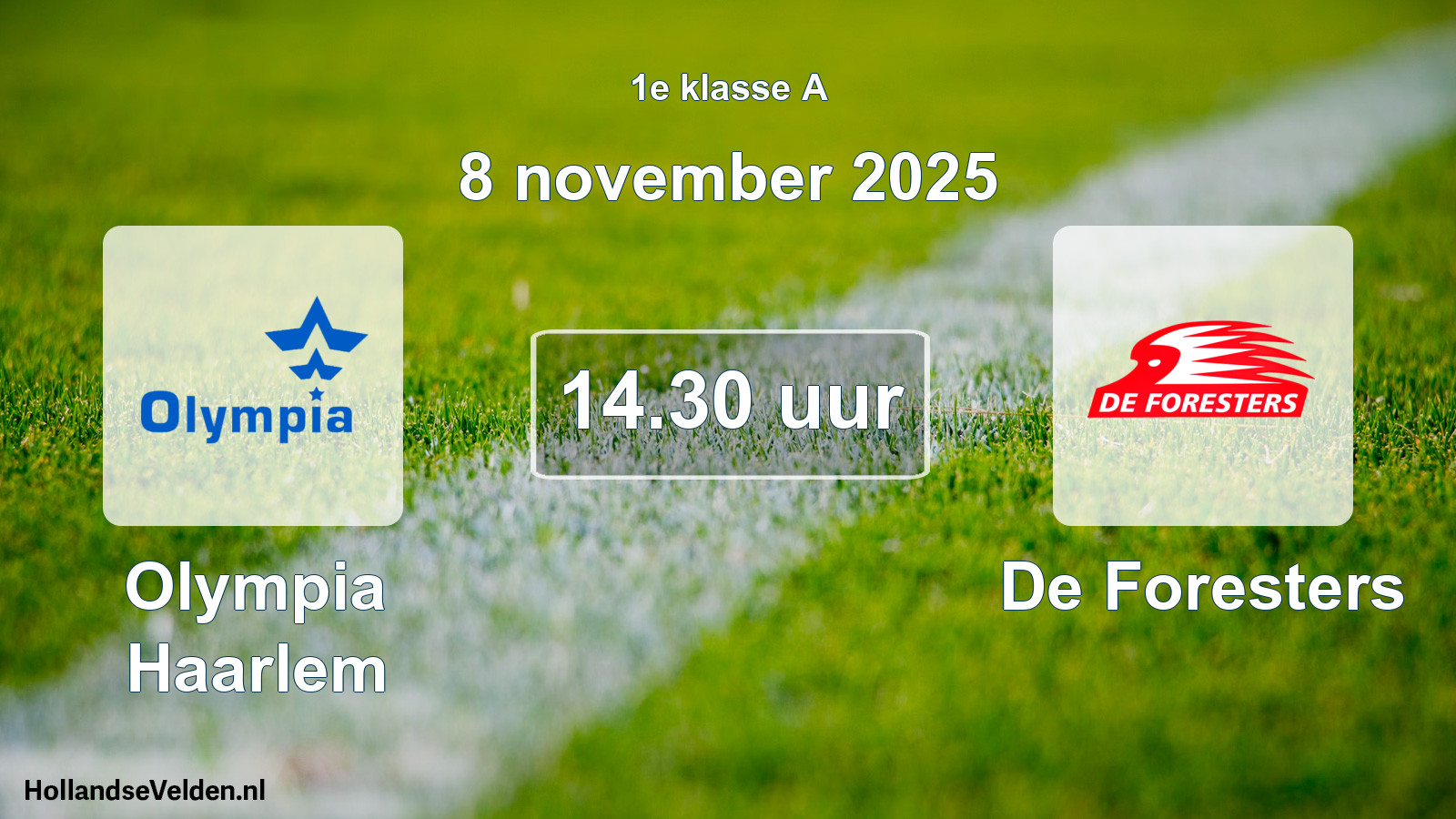Scheduled Match: Olympia Haarlem - De Foresters (8 November 2025)