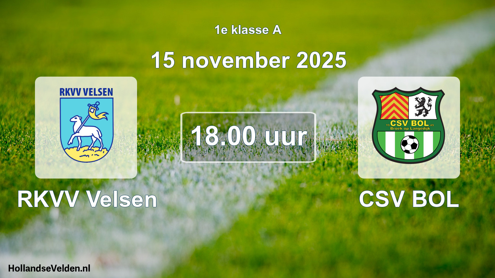 Scheduled Match: RKVV Velsen - CSV BOL (15 November 2025)