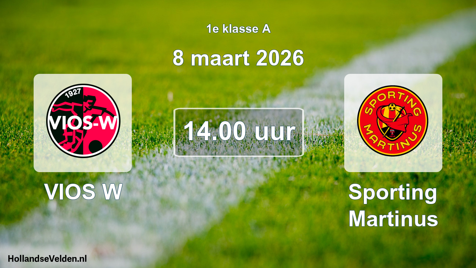 Geplande wedstrijd: VIOS W - Sporting Martinus (8 maart 2026)