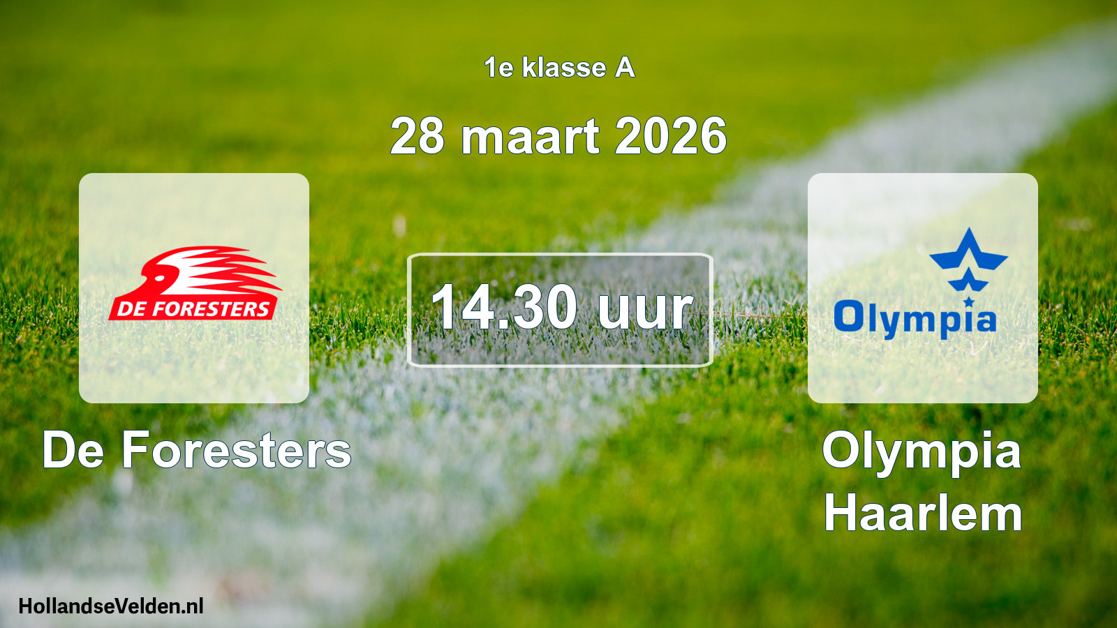 Scheduled Match: De Foresters - Olympia Haarlem (28 March 2026)