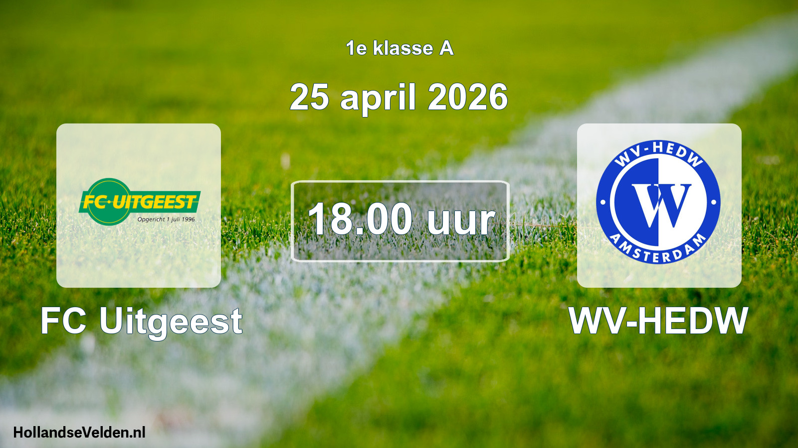 Scheduled Match: FC Uitgeest - WV-HEDW (25 April 2026)