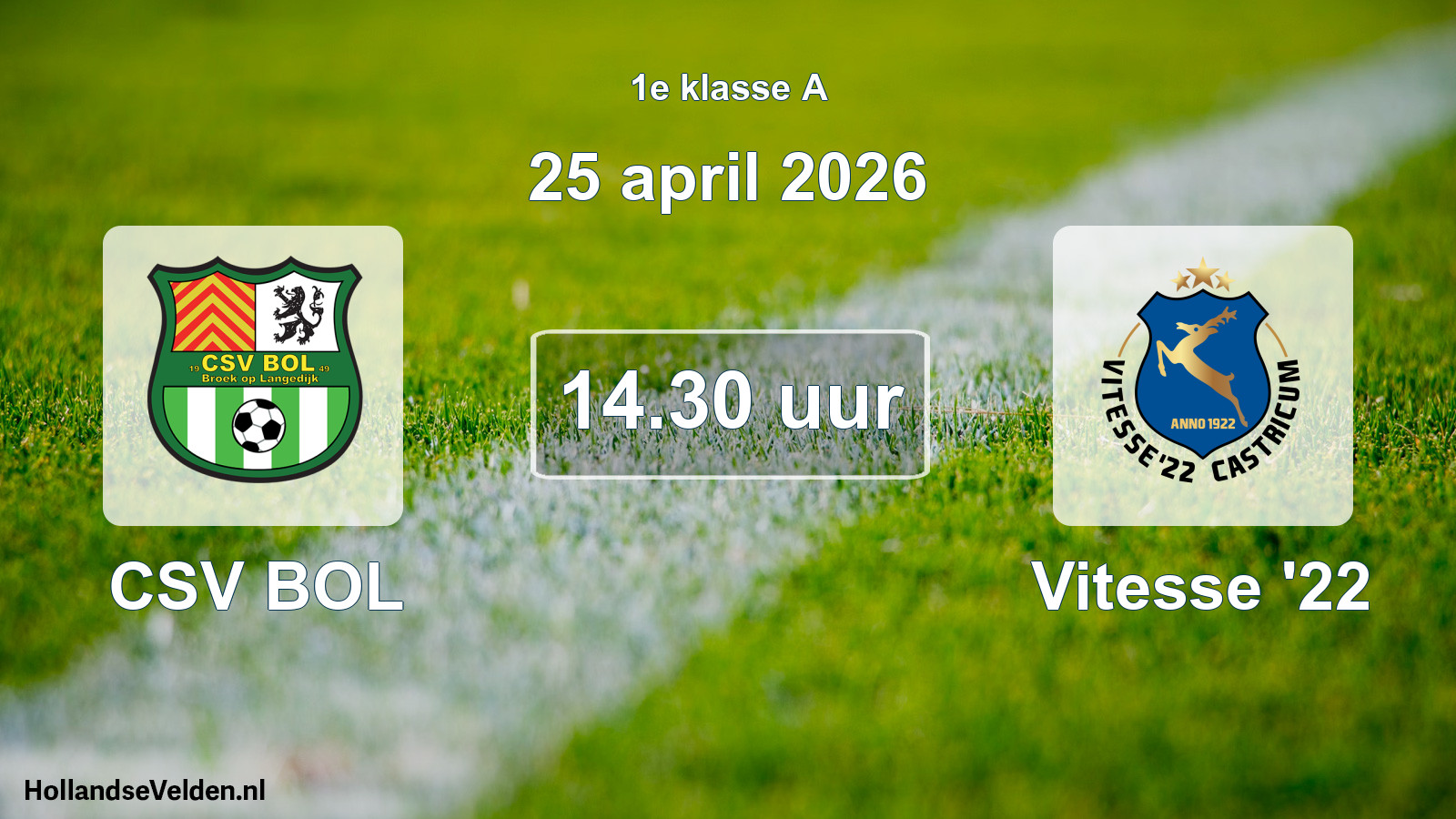 Scheduled Match: CSV BOL - Vitesse '22 (25 April 2026)