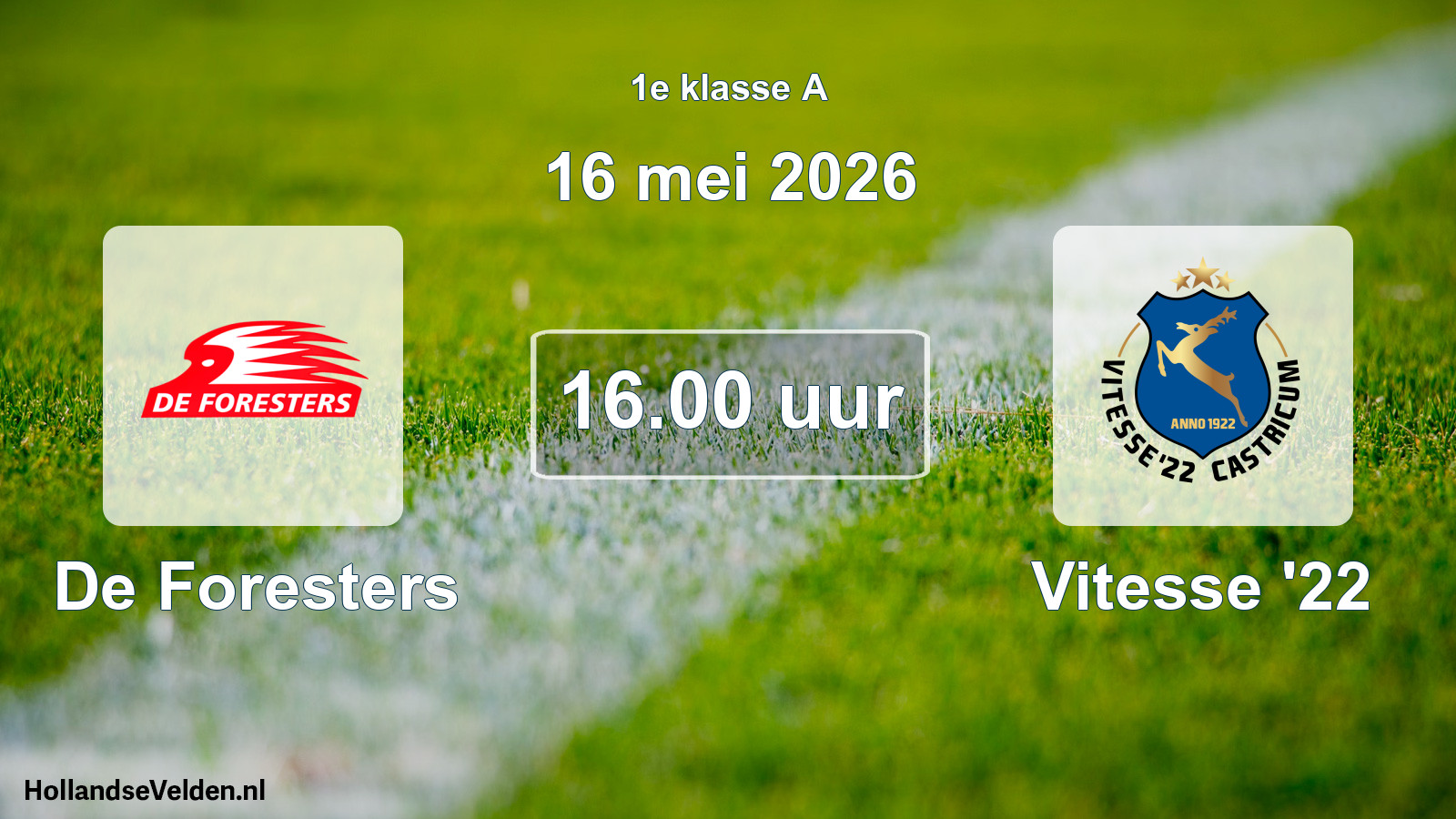Geplande wedstrijd: De Foresters - Vitesse '22 (16 mei 2026)