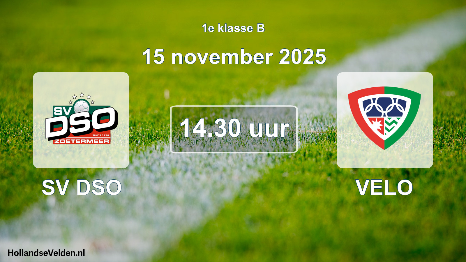 Geplande wedstrijd: SV DSO - VELO (15 november 2025)