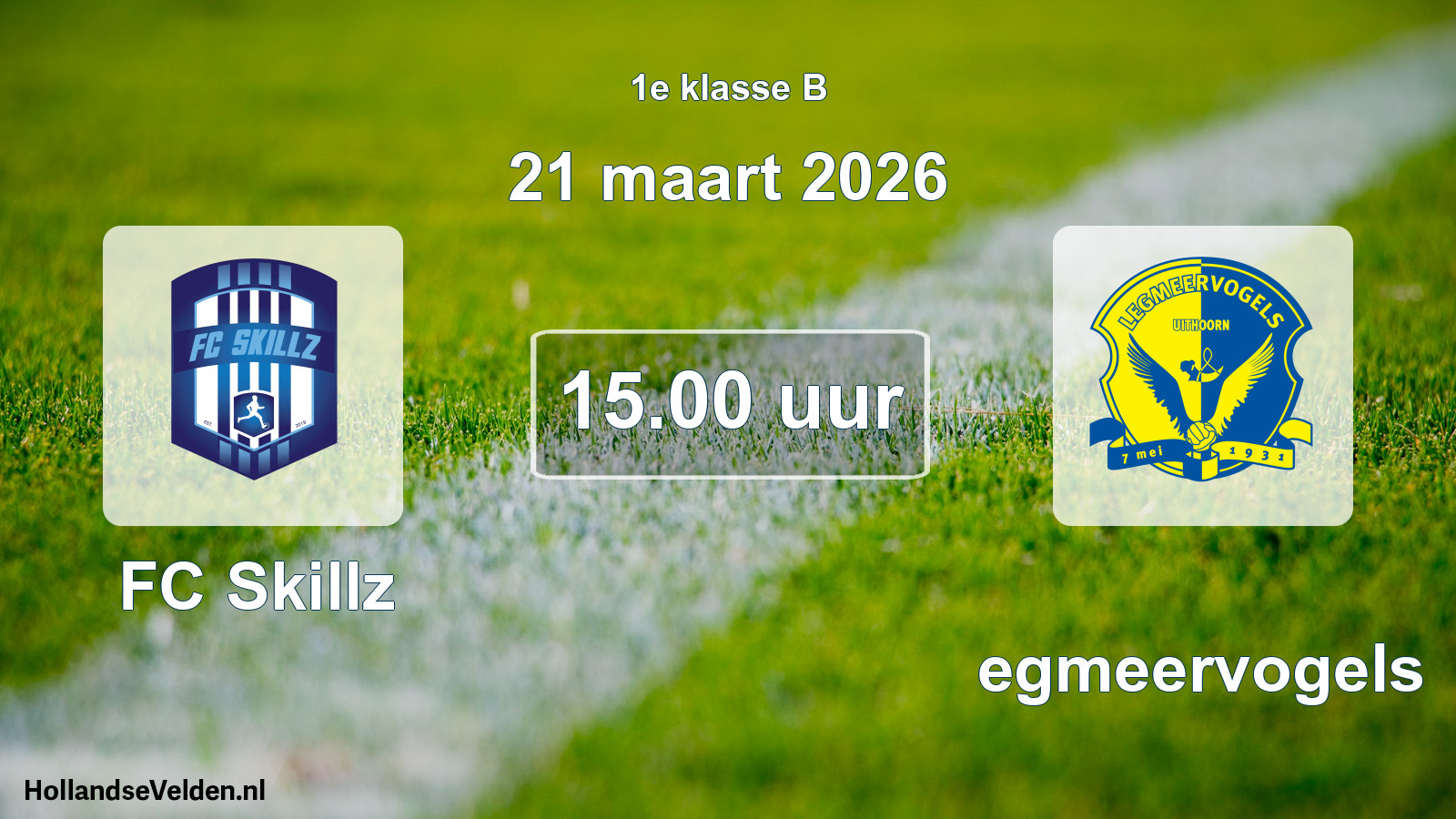 Geplande wedstrijd: FC Skillz - Legmeervogels (21 maart 2026)